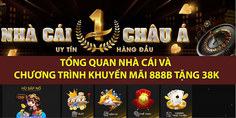 Đôi nét sơ bộ về Nhà Cái 888B