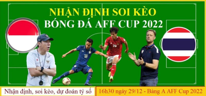 3 tỷ lệ kèo aff cup cực kỳ phổ biến trên thị trường