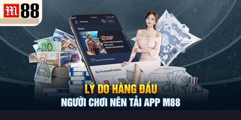 Những tiện íchtrong m88 download